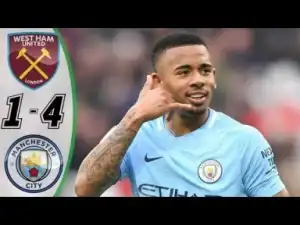 Video: West Ham vs Manchester City 1-4 - HIGHLIGHTS & GOALS RESUMEN GOLES EN 2018 HD